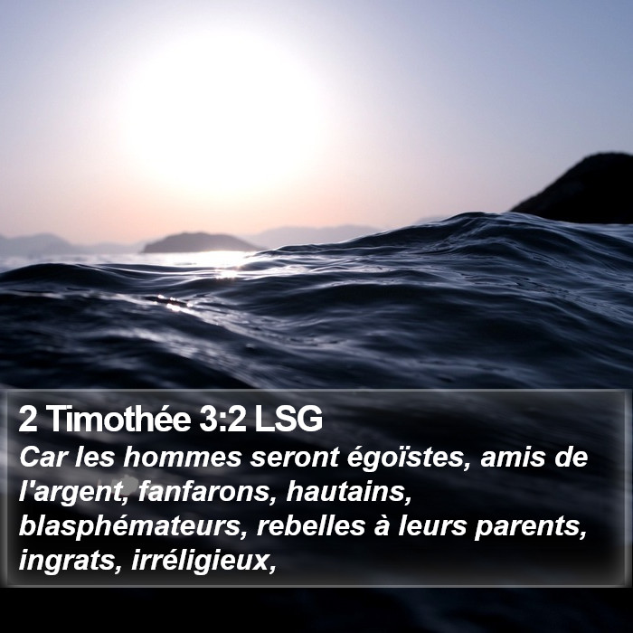 2 Timothée 3:2 LSG Bible Study
