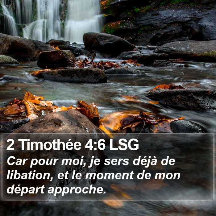 2 Timothée 4:6 LSG Bible Study