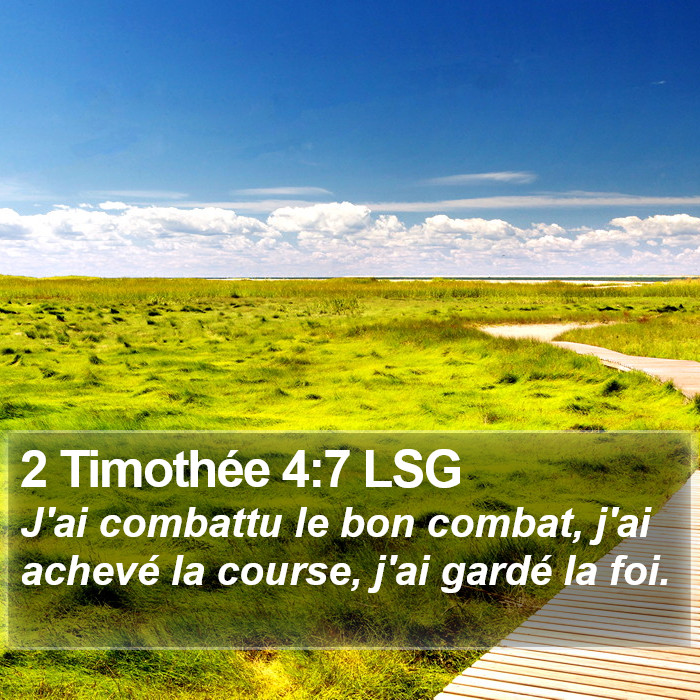 2 Timothée 4:7 LSG Bible Study