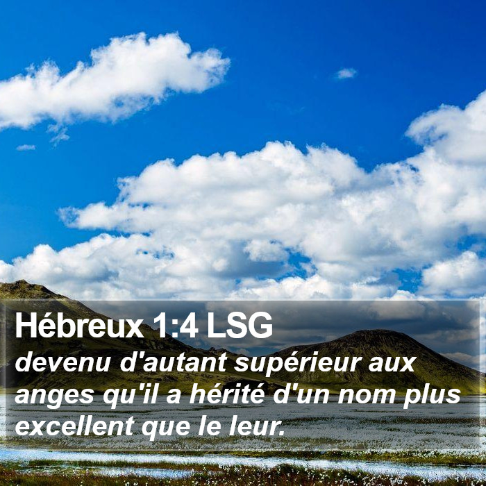 Hébreux 1:4 LSG Bible Study