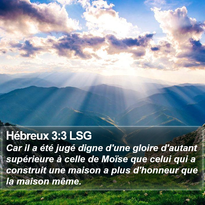 Hébreux 3:3 LSG Bible Study