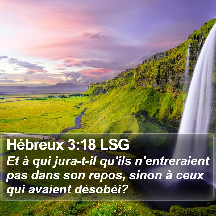 Hébreux 3:18 LSG Bible Study