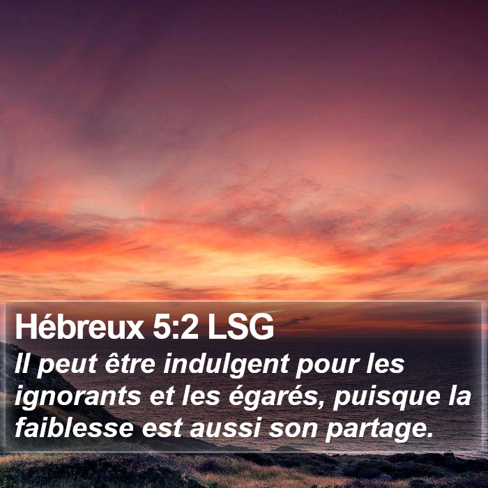 Hébreux 5:2 LSG Bible Study
