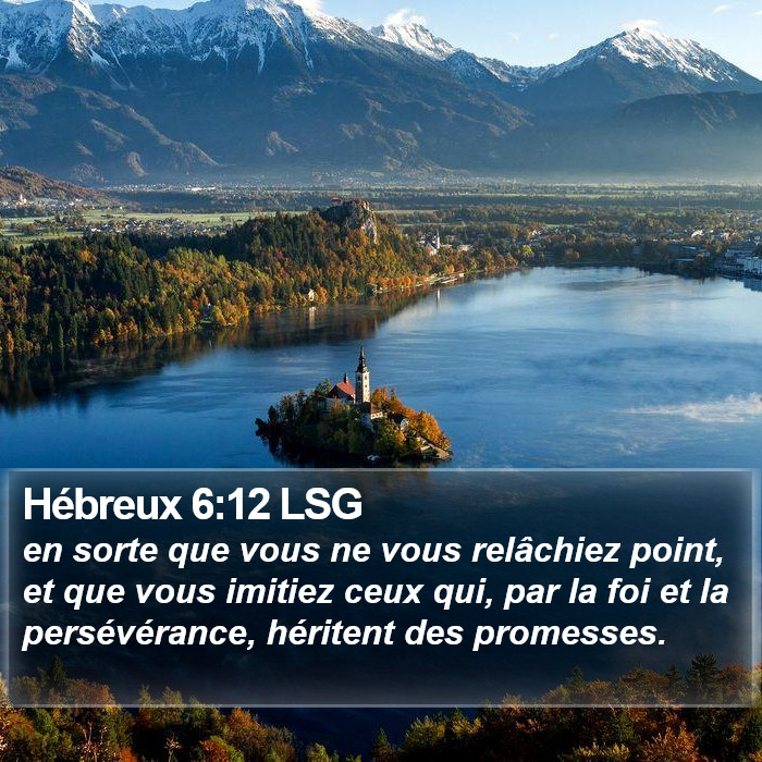 Hébreux 6:12 LSG Bible Study