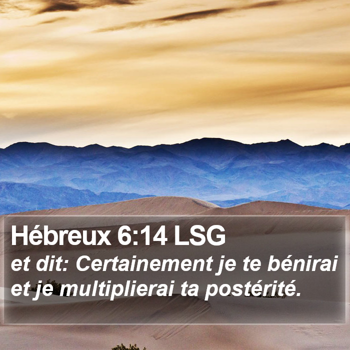 Hébreux 6:14 LSG Bible Study