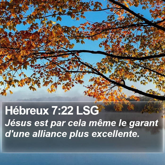 Hébreux 7:22 LSG Bible Study