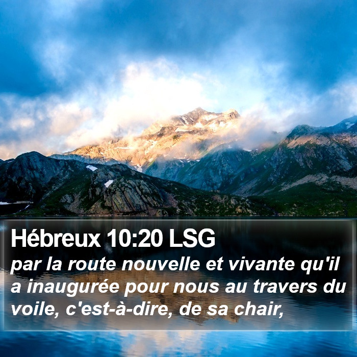 Hébreux 10:20 LSG Bible Study