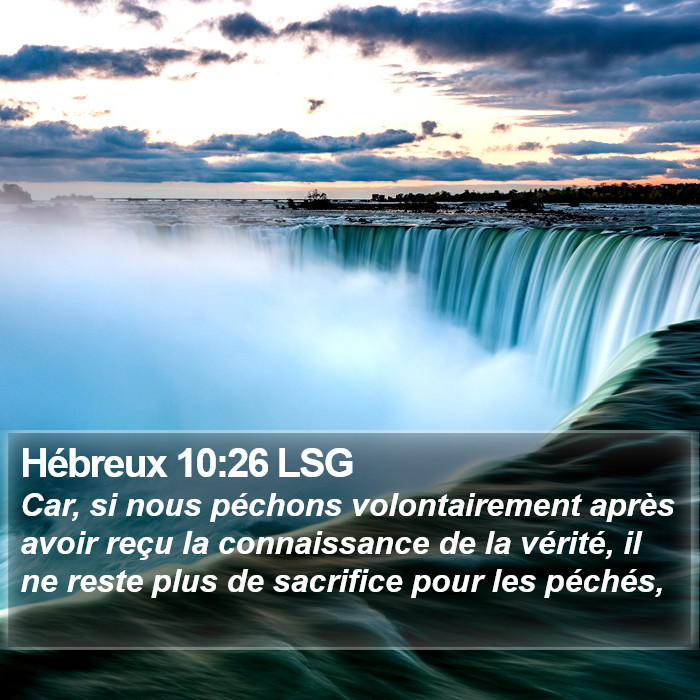 Hébreux 10:26 LSG Bible Study