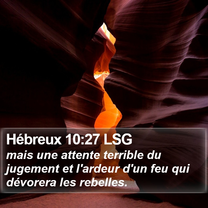 Hébreux 10:27 LSG Bible Study