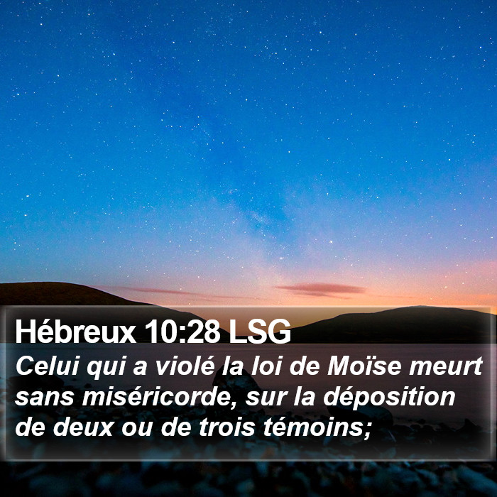 Hébreux 10:28 LSG Bible Study