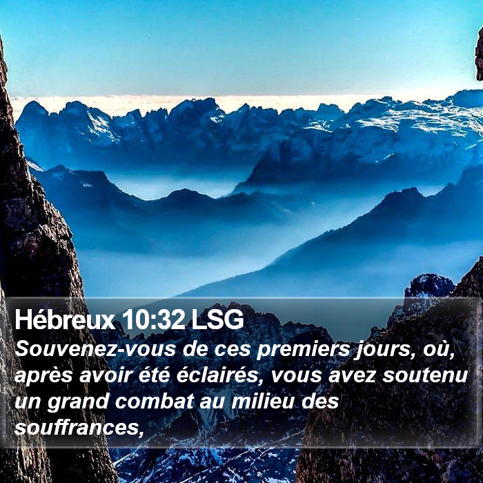 Hébreux 10:32 LSG Bible Study