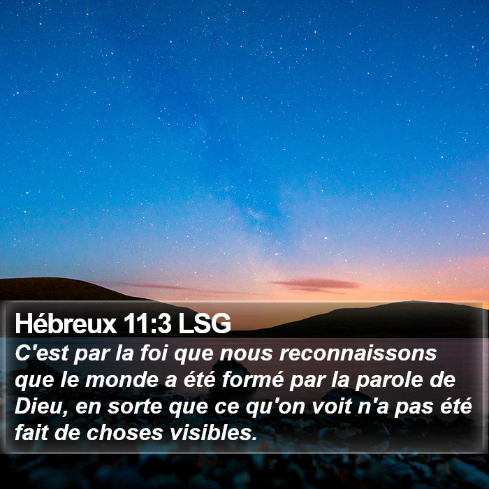 Hébreux 11:3 LSG Bible Study