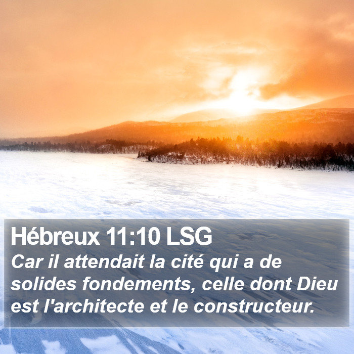 Hébreux 11:10 LSG Bible Study