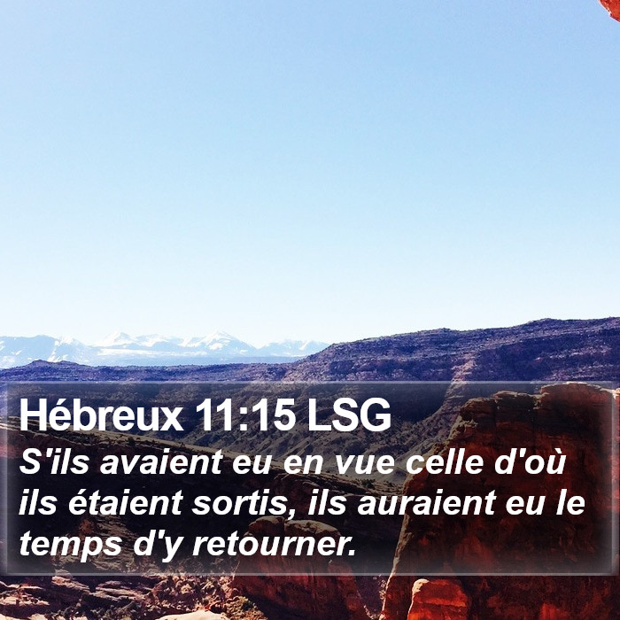 Hébreux 11:15 LSG Bible Study