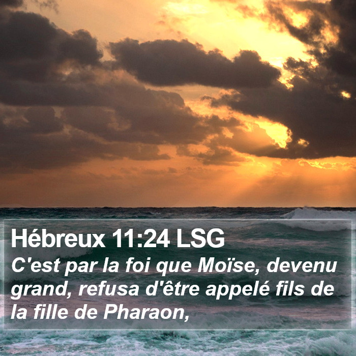 Hébreux 11:24 LSG Bible Study