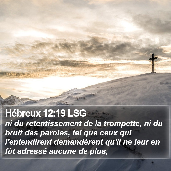 Hébreux 12:19 LSG Bible Study