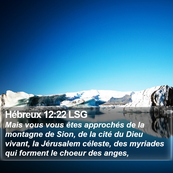 Hébreux 12:22 LSG Bible Study