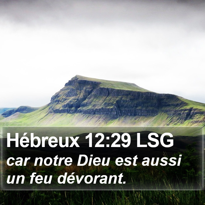 Hébreux 12:29 LSG Bible Study