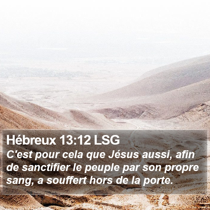 Hébreux 13:12 LSG Bible Study