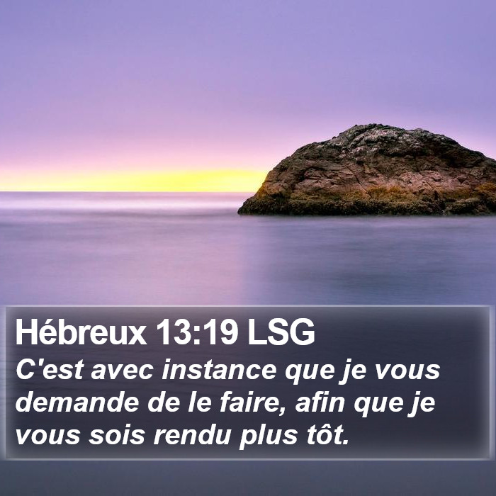 Hébreux 13:19 LSG Bible Study