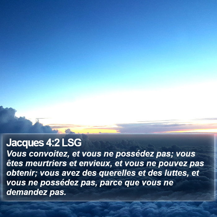 Jacques 4:2 LSG Bible Study