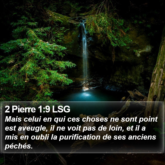 2 Pierre 1:9 LSG Bible Study