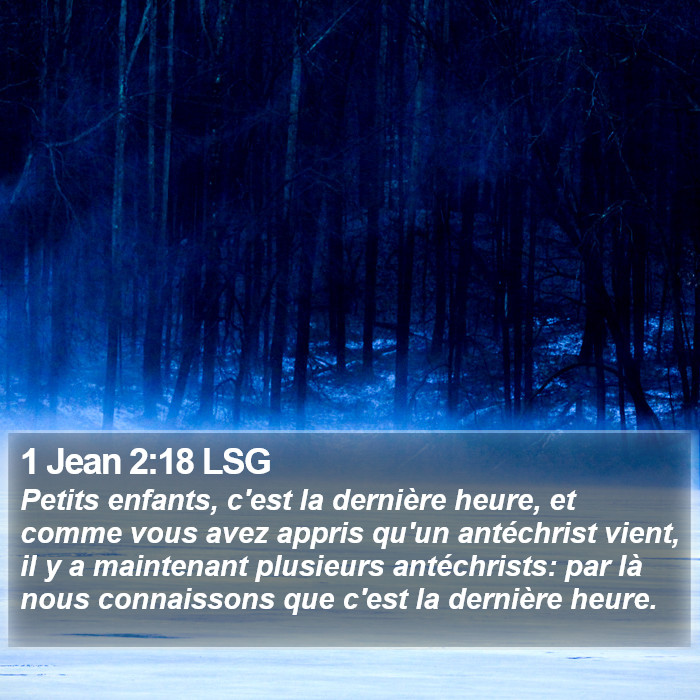 1 Jean 2:18 LSG Bible Study