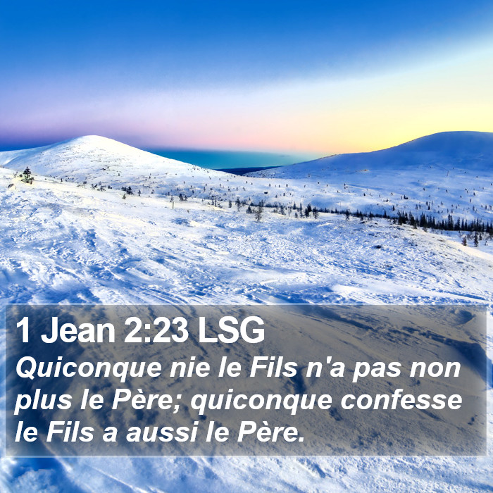 1 Jean 2:23 LSG Bible Study