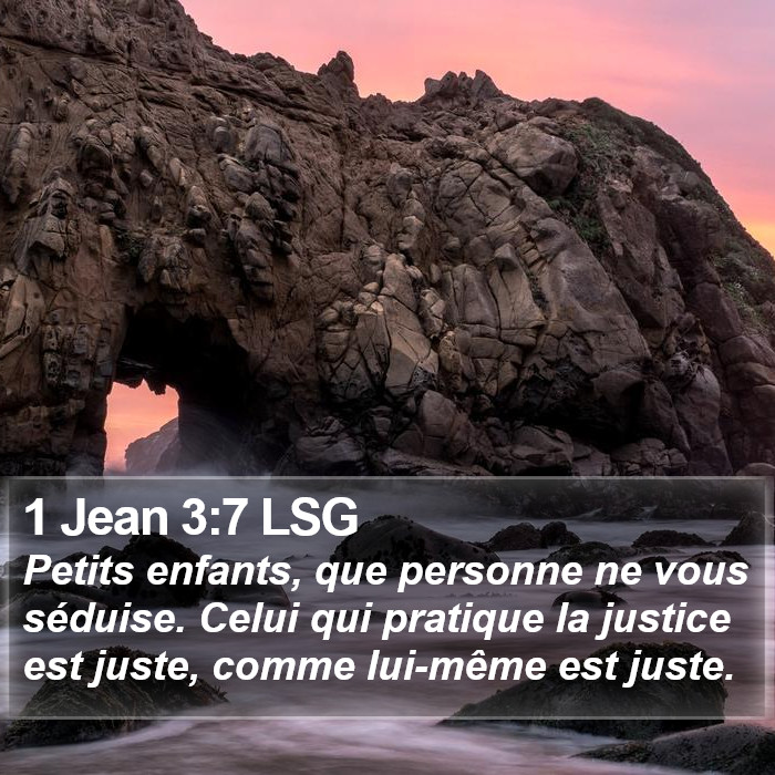 1 Jean 3:7 LSG Bible Study