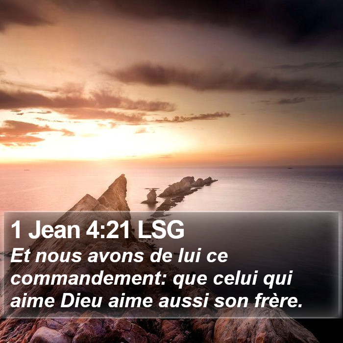 1 Jean 4:21 LSG Bible Study