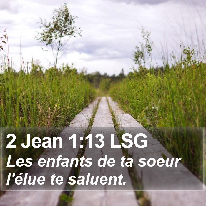 2 Jean 1:13 LSG Bible Study