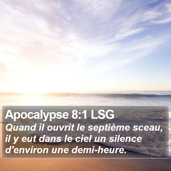 Apocalypse 8:1 LSG Bible Study
