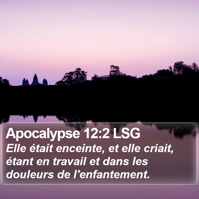 Apocalypse 12:2 LSG Bible Study