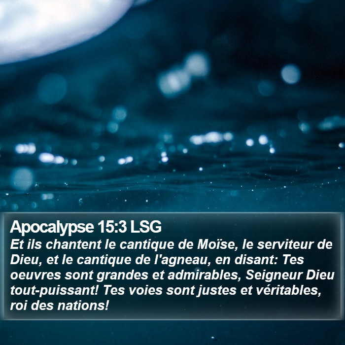 Apocalypse 15:3 LSG Bible Study